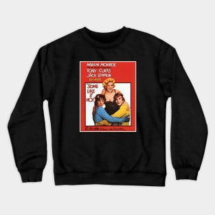 Some Like It Hot Movie Poster Crewneck Sweatshirt